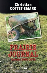 prairie journal,carnets,sur un sentier recouvert,journal,christian cottet-emard,orage lagune express,librairie buffet oyonnax,maison de la presse nantua,médiathèque municipale oyonnax,blog littéraire de christian cottet-emard,kiosque de l'hôpital d'oyonnax,centre hospitalier du haut bugey